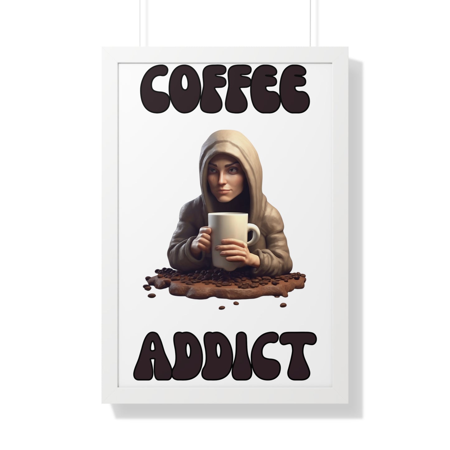 Fuel Your Passion Coffee Addict Framed Poster