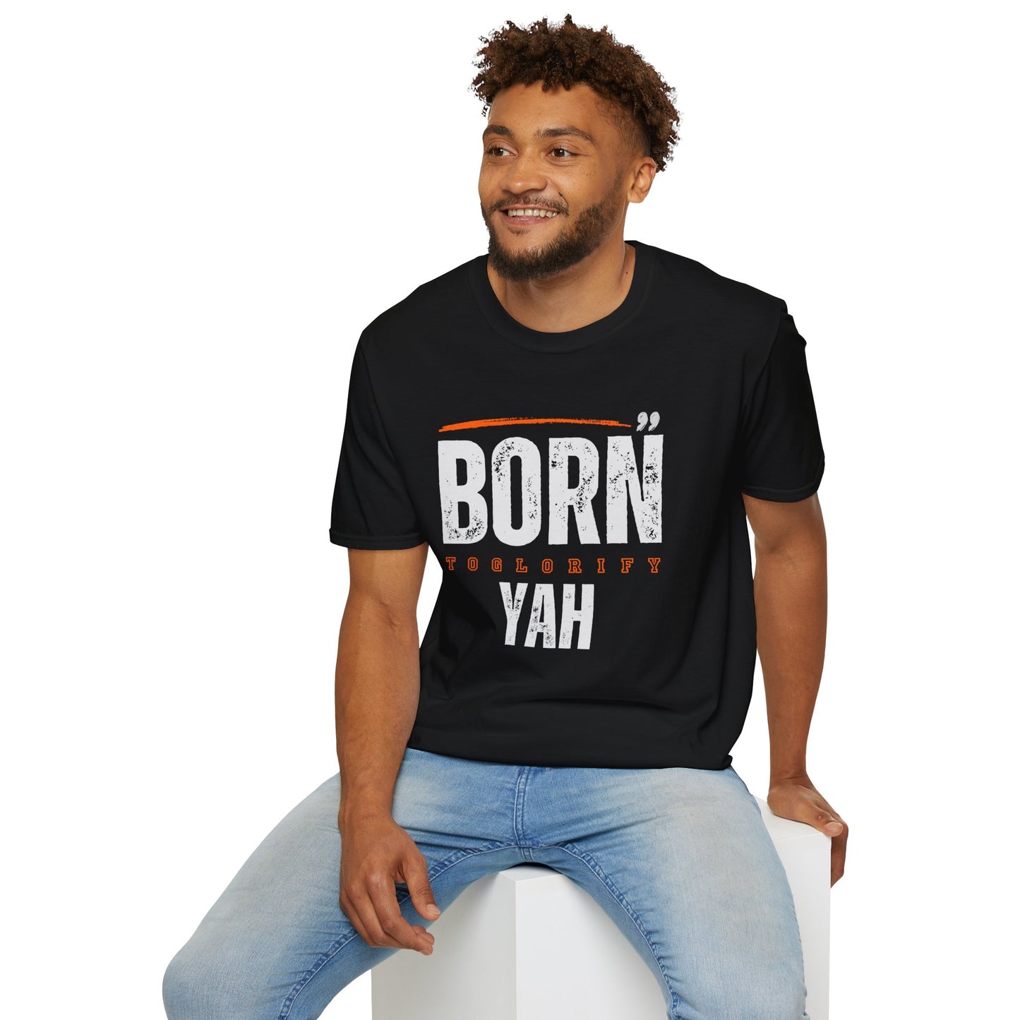 Born to Glorify YAH Unisex Soft Style T-Shirt