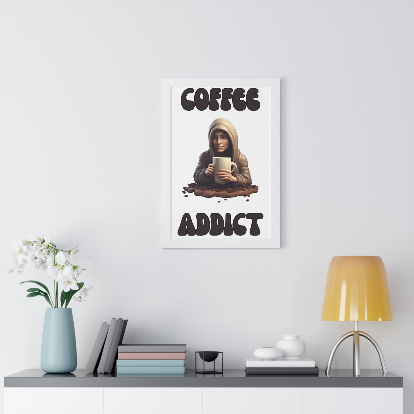 Fuel Your Passion Coffee Addict Framed Poster